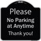 Signmission Designer Series-Please No Parking At Anytime Black & Silver, 18" x 18", BS-1818-9787 A-DES-BS-1818-9787 - alternate 1